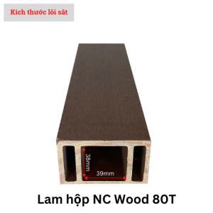 Lam hộp NC Wood – LAMHOP80T
