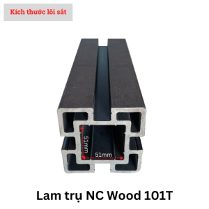 Lam Trụ NC Wood – LAMTRU101CF